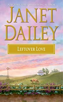 Leftover Love - Janet Dailey