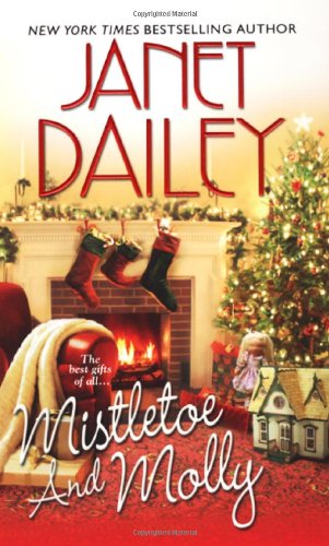 Mistletoe And Molly Janet Dailey Anthology Fiction Romance Janet Dailey